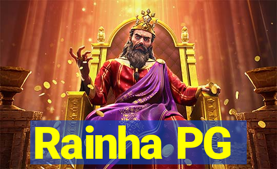Rainha PG